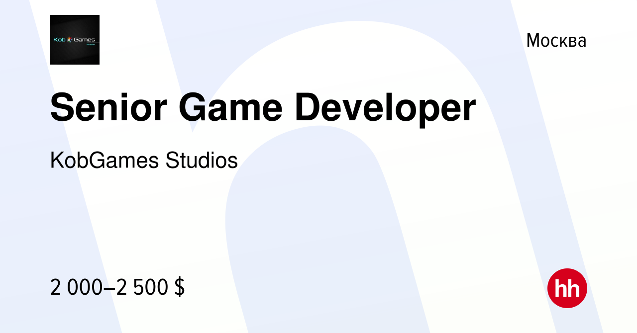 Вакансия Senior Game Developer в Москве, работа в компании KobGames Studios  (вакансия в архиве c 13 июля 2023)